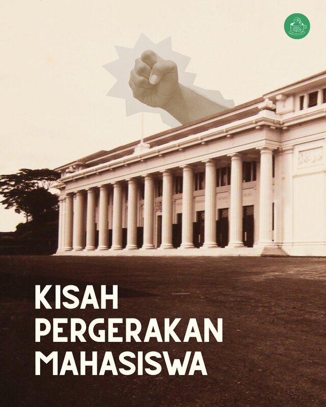Kisah pergerakan mahasiswa